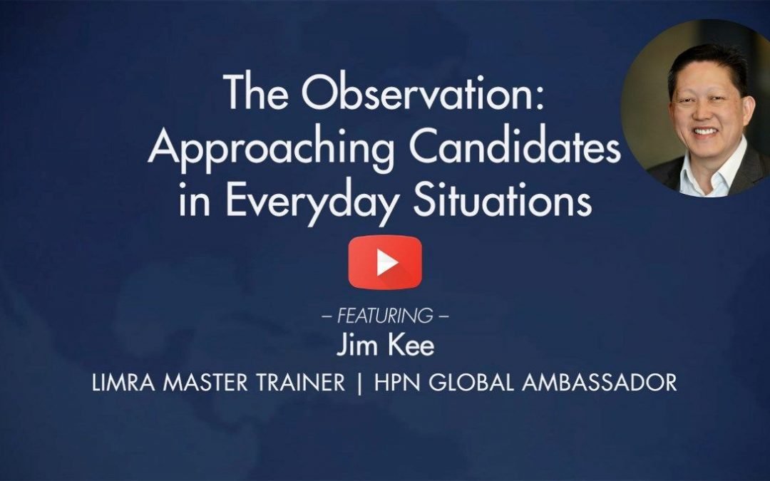 The Observation – Approaching Candidates in Everyday Situations