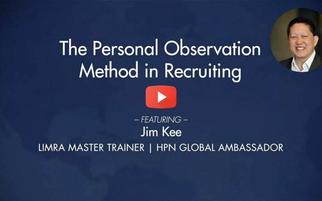 The Personal Observation Method in Recruiting